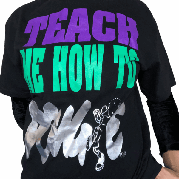 Teach Me Tee